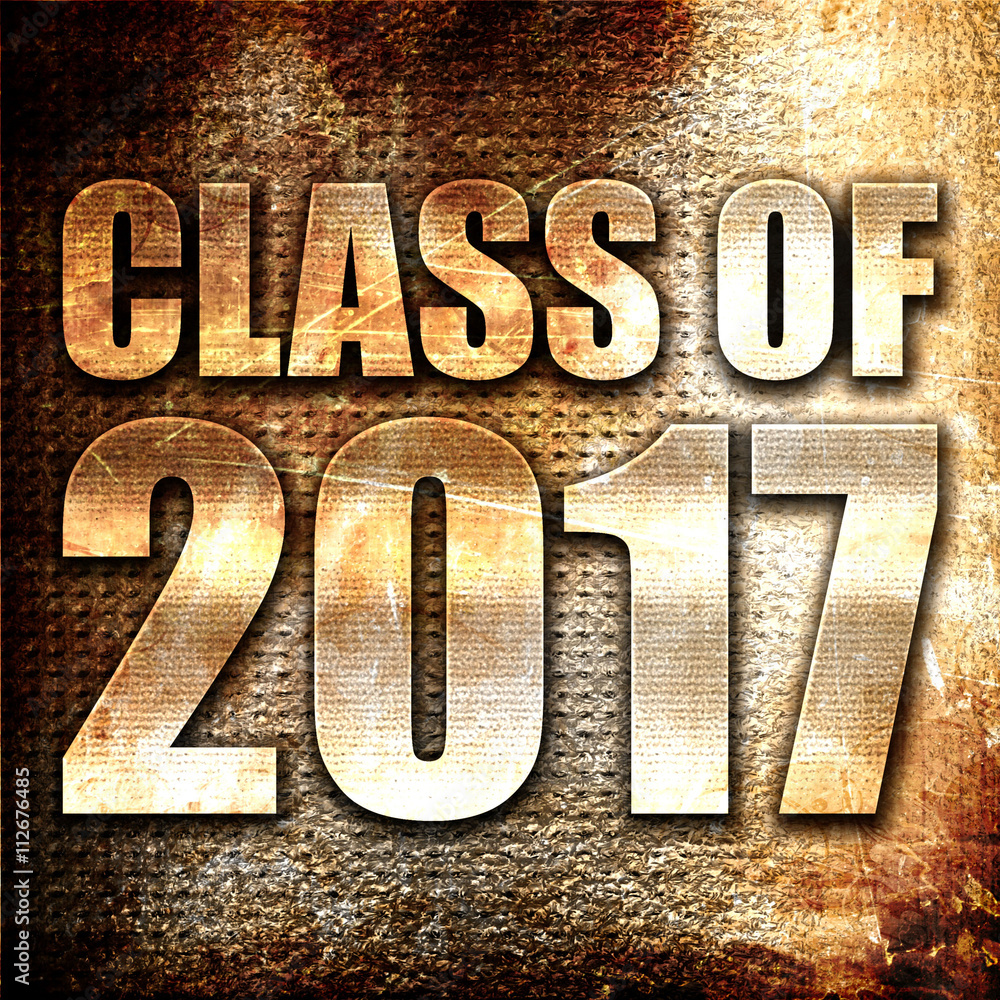 Poster class of 2017, 3d rendering, metal text on rust background