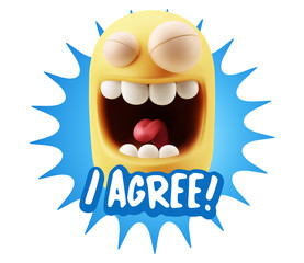 3d Illustration Laughing Character Emoji Expression saying I Agr