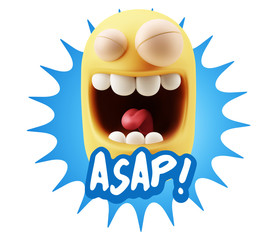 3d Illustration Laughing Character Emoji Expression saying Asap