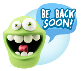 3d Rendering Smile Character Emoticon Expression saying Be Back