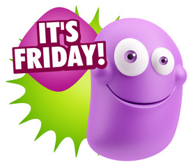 3d Rendering Smile Character Emoticon Expression saying It's Fri
