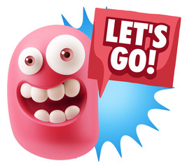 3d Rendering Smile Character Emoticon Expression saying Let'S Go