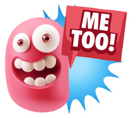 3d Illustration Laughing Character Emoji Expression saying Me To