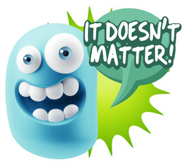 3d Rendering Smile Character Emoticon Expression saying It Doesn