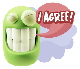 3d Illustration Laughing Character Emoji Expression saying I Agr