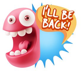 3d Illustration Laughing Character Emoji Expression saying I'll