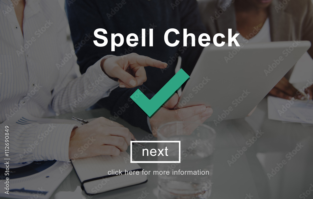Poster spell check right correctly accuracy concept