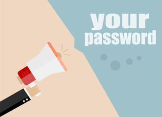 your password. vector flat design business illustration concept. Digital marketing business man holding megaphone for website and promotion banners.