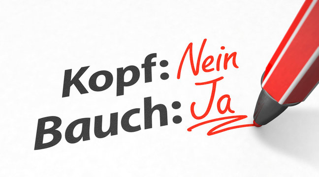 Aus dem Bauch heraus entscheiden