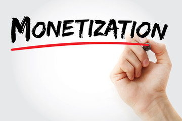 Hand writing Monetization with marker, business concept