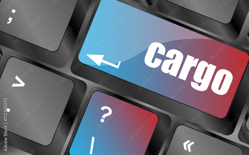 Poster cargo word on laptop computer keyboard key vector . keyboard keys, keyboard button, keyboard icon