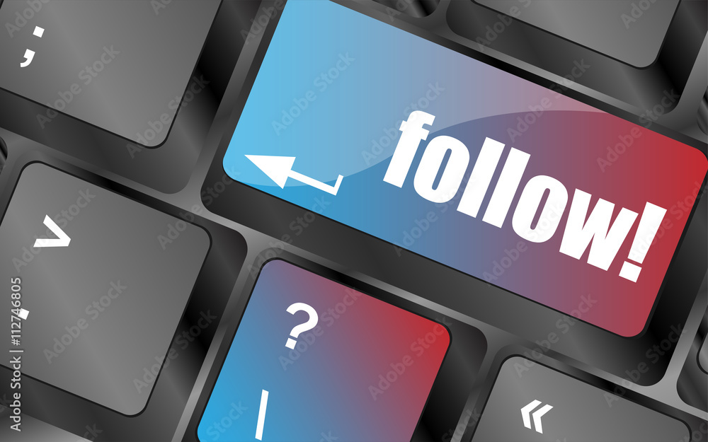 Poster social media or social network concept: keyboard with follow button vector . keyboard keys, keyboard