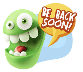 3d Rendering Smile Character Emoticon Expression saying Be Back