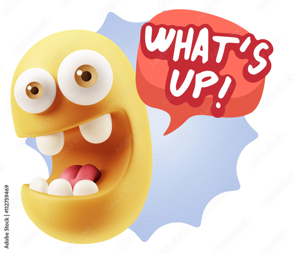 Poster 3d rendering smile character emoticon expression saying what's u