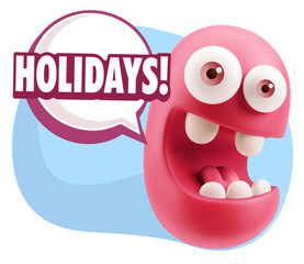 3d Rendering Smile Character Emoticon Expression saying Holidays