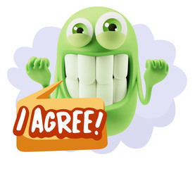 3d Illustration Laughing Character Emoji Expression saying I Agr