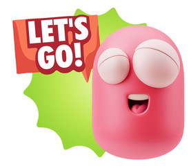 3d Rendering Smile Character Emoticon Expression saying Let'S Go