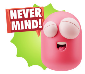 3d Rendering Smile Character Emoticon Expression saying Never Mi