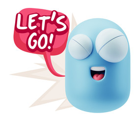 3d Rendering Smile Character Emoticon Expression saying Let'S Go