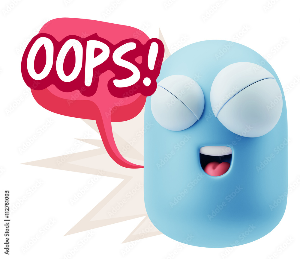 Fototapete 3d rendering smile character emoticon expression saying oops wit
