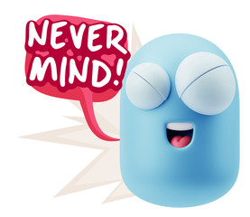 3d Rendering Smile Character Emoticon Expression saying Never Mi