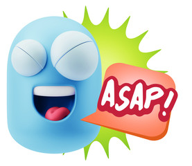 3d Illustration Laughing Character Emoji Expression saying Asap