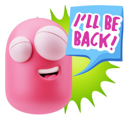 3d Illustration Laughing Character Emoji Expression saying I'll