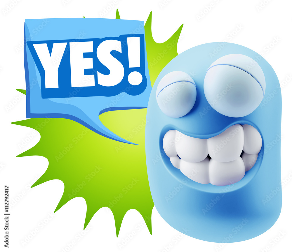 Poster 3d rendering smile character emoticon expression saying yes with