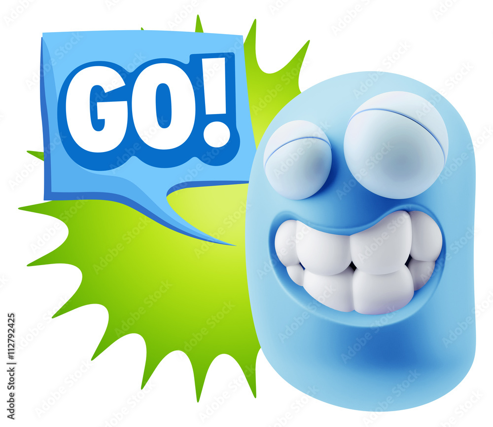 Poster 3d rendering smile character emoticon expression saying go with