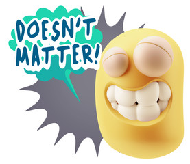 3d Rendering Smile Character Emoticon Expression saying It Doesn