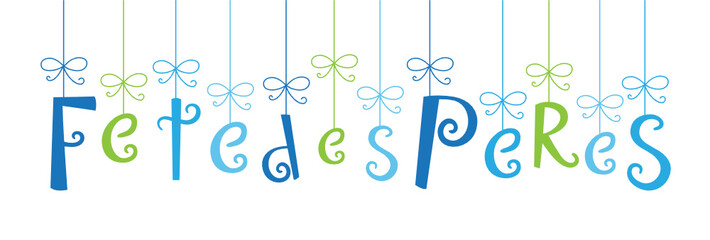 Bannière « Fête des Pères »