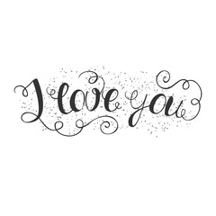 I Love You hand written lettering. Template for poster, card etc.