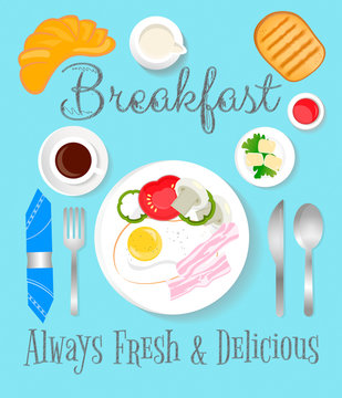 Breakfast Always Fresh and Delicious