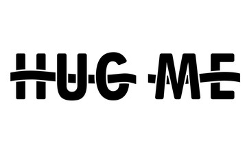Hug me letters interwoven with ribbon, vector
