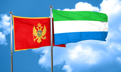 Montenegro flag with Sierra Leone flag, 3D rendering
