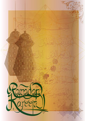 Ramadan Kareem - islamic muslim holiday background or greeting card, with ornamental arabic oriental calligraphy, with eid holiday lantern fanous on antique parchment or paper, vintage style