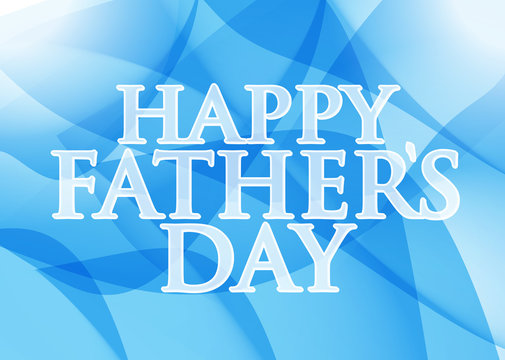 happy fathers day. blue abstract background