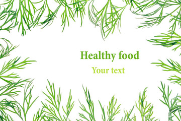 Obraz premium Sprigs of green dill on a white background. Frame with copy space for text. Isolated, studio, close-up