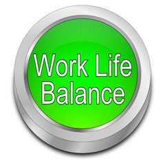 Work Life Balance button - 3D illustration
