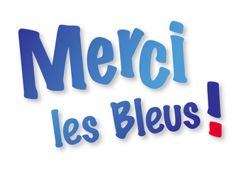 MERCI LES BLEUS TEXTE (copié par 