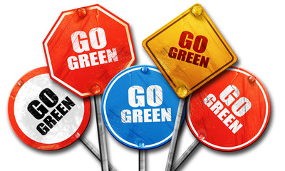 go green, 3D rendering, rough street sign collection