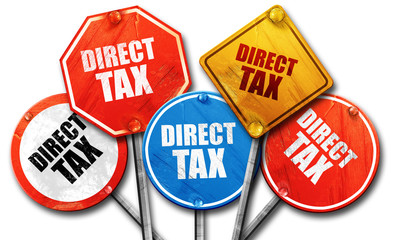 direct tax, 3D rendering, rough street sign collection