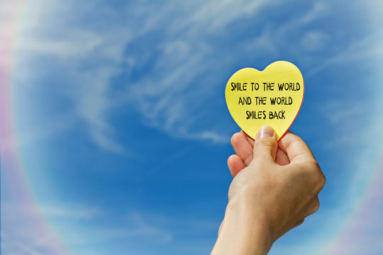 Inspiration motivation quote smile to the world and the world smiles back. Positivity, Success, Grow, Life, Happiness concept