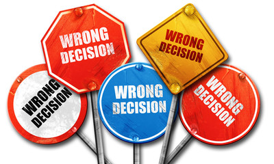 wrong decision, 3D rendering, rough street sign collection