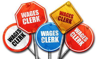 wages clerk, 3D rendering, rough street sign collection