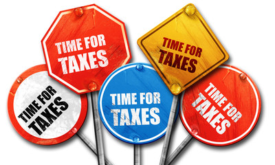 time for taxes, 3D rendering, rough street sign collection