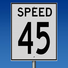 Sign for speed limit of45