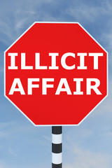 Illicit Affair concept