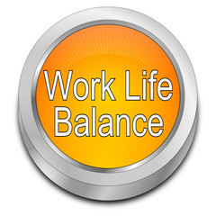 Work Life Balance button - 3D illustration