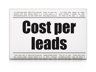 Finance concept: newspaper headline Cost Per Leads